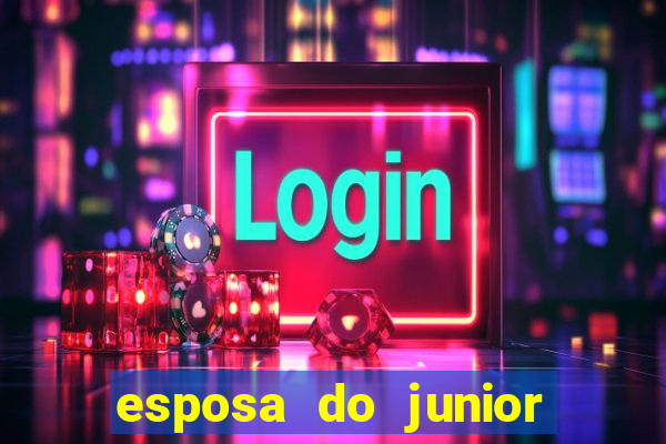 esposa do junior ex jogador do flamengo
